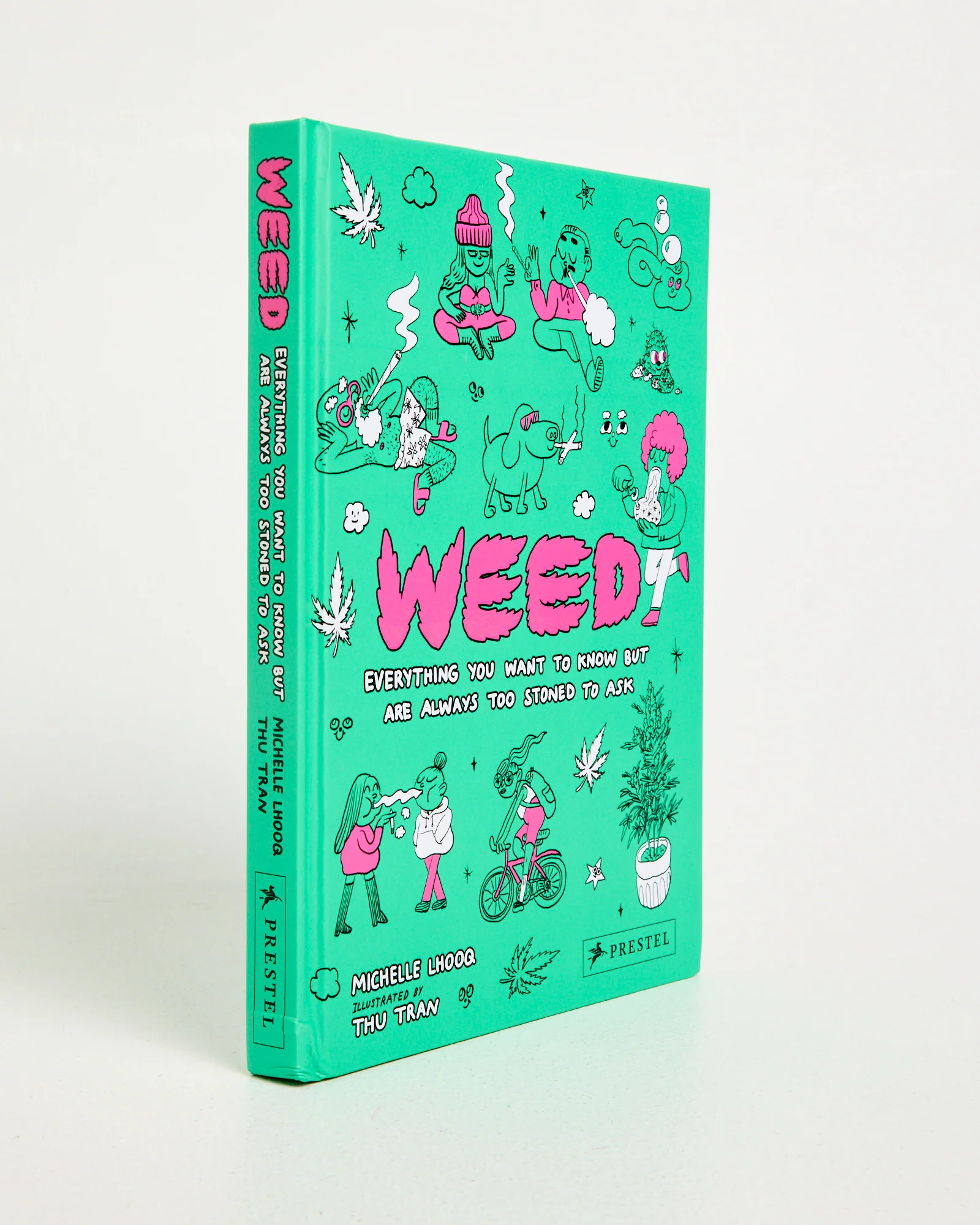 Weed: Everything You Want to Know But Are Always Too Stoned to Ask Book - Image 3
